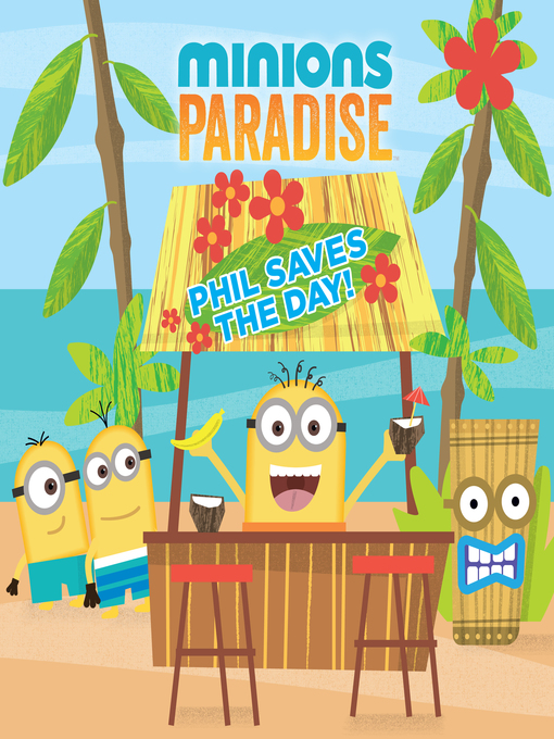 Title details for Phil Saves the Day! by Universal - Available